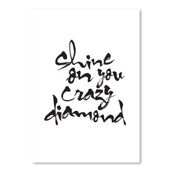 Motivated Shine On You Crazy Diamond Textual Art